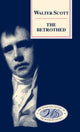 Book cover of: Betrothed. By: Sir Walter Scott