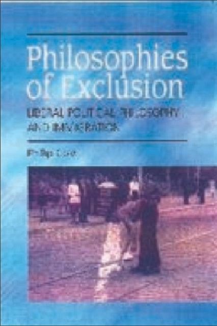 Book cover of: Philosophies of Exclusion