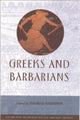 Book cover of: Greeks And Barbarians. By: Tom Harrison
