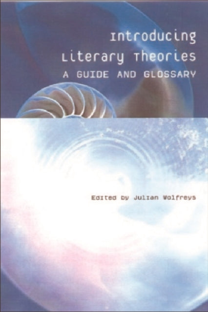 Book cover of: Introducing Literary Theories