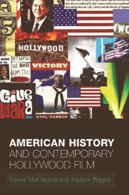 Book cover of: American History and Contemporary Hollywood Film