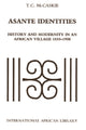 Book cover of: Asante Identities