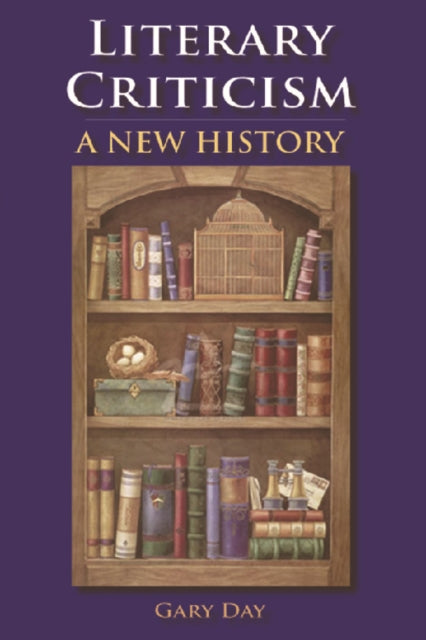 Book cover of: Literary Criticism. By: Gary Day