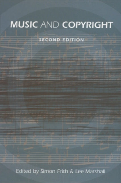 Book cover of: Music and Copyright. By: Simon Frith         