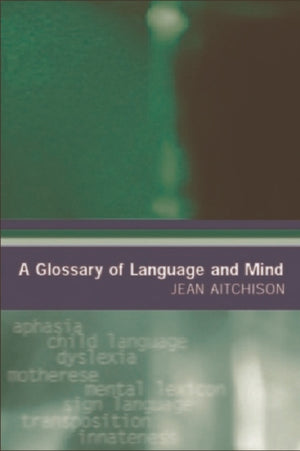 Glossary of Language and Mind