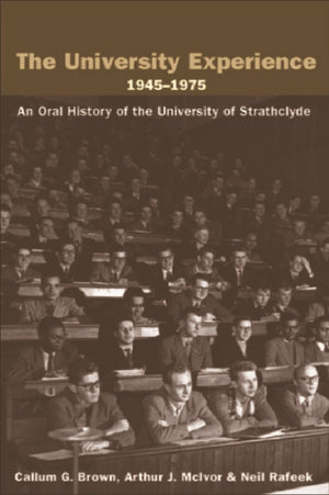 The University Experience 1945-1975