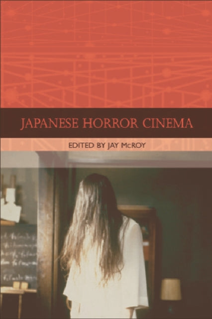 Book cover of: Japanese Horror Cinema