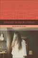 Book cover of: Japanese Horror Cinema