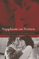 Book cover of: Sapphism on Screen. By: Lucille Cairns