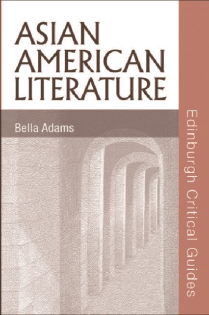 Book cover of: Asian American Literature. By: Bella Adams