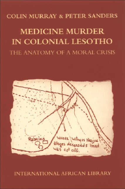 Book cover of: Medicine Murder in Colonial Lesotho. By: Colin Murray