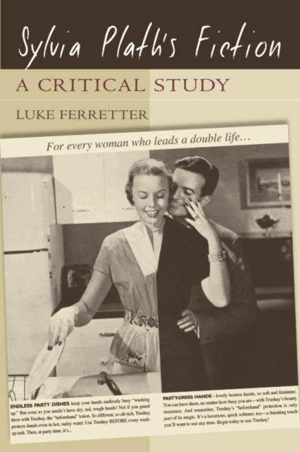 Book cover of: Sylvia Plath's Fiction