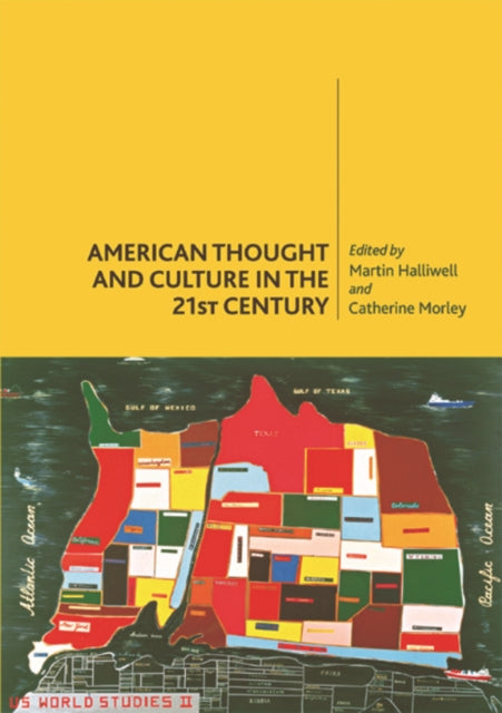 Book cover of: American Thought and Culture in the 21st Century