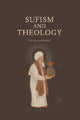 Book cover of: Sufism and Theology