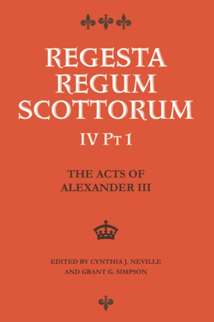 Book cover of: Acts of Alexander III King of Scots 1249 -1286