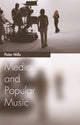 Book cover of: Media and Popular Music