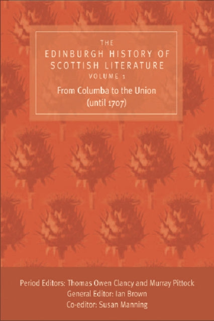 Book cover of: Edinburgh History of Scottish Literature - Three-Volume Set