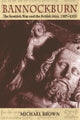 Book cover of: Bannockburn. By: Michael Brown
