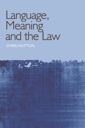 Language, Meaning and the Law