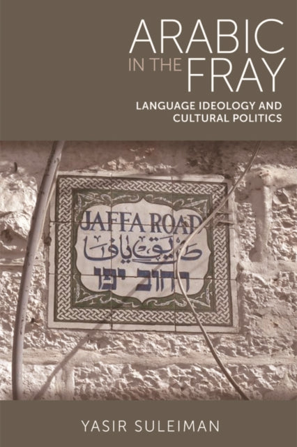 Book cover of: Arabic in the Fray