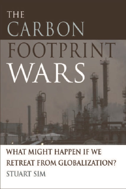 Book cover of: Carbon Footprint Wars. By: Sim, Stuart.