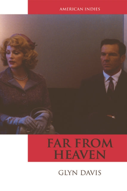 Book cover of: Far from Heaven. By: Davis, Glyn Dr