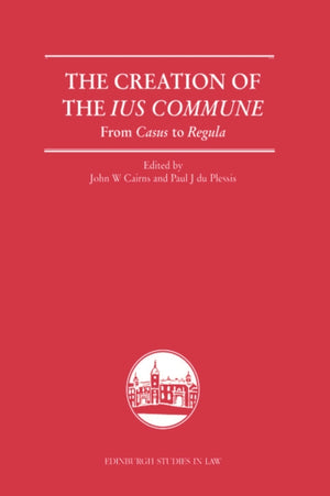 The Creation of the Ius Commune