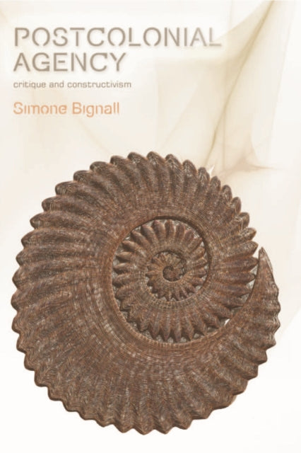 Book cover of: Postcolonial Agency