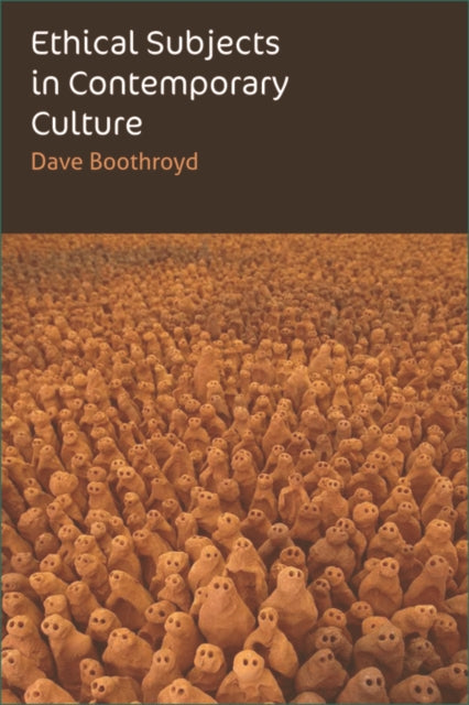 Book cover of: Ethical Subjects in Contemporary Culture