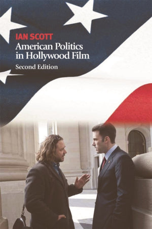 American Politics in Hollywood Film