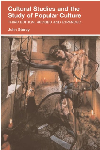 Book cover of: Cultural Studies and the Study of Popular Culture. By: John Storey