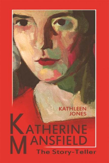 Book cover of: Katherine Mansfield. By: Kathleen Jones