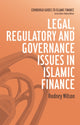 Book cover of: Legal, Regulatory and Governance Issues in Islamic Finance. By: Rodney Wilson