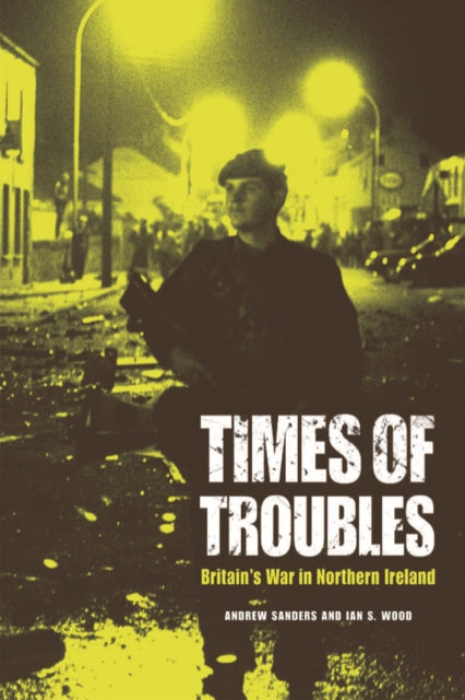 Book cover of: Times of Troubles. By: Andrew Sanders