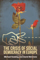 Book cover of: Crisis of Social Democracy in Europe