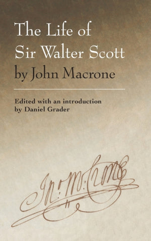 Life of Sir Walter Scott by John Macrone