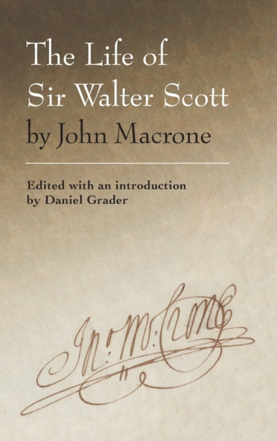 Book cover of: Life of Sir Walter Scott by John Macrone. By: Daniel Grader