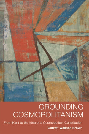 Grounding Cosmopolitanism