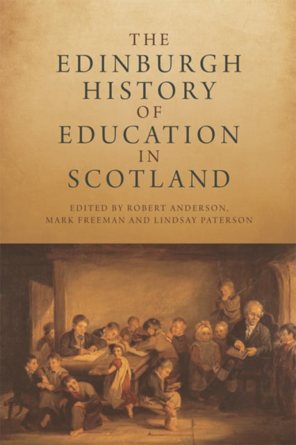 Book cover of: Edinburgh History of Education in Scotland. By: Robert Anderson