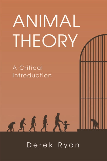 Book cover of: Animal Theory. By: Derek Ryan