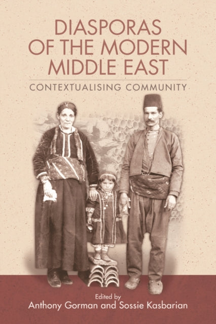 Book cover of: Diasporas of the Modern Middle East. By: Sossie Kasbarian