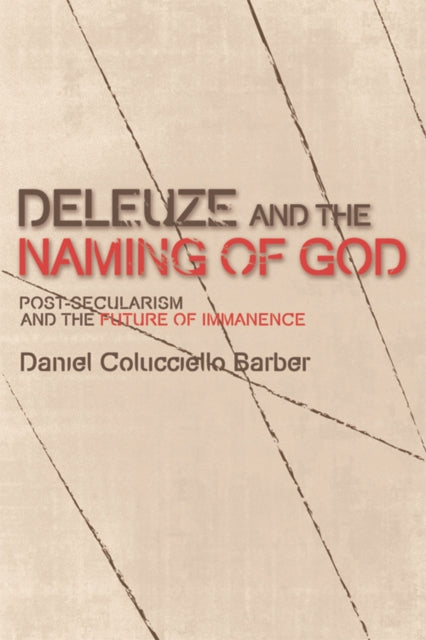 Book cover of: Deleuze and the Naming of God