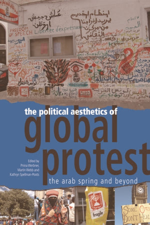 Political Aesthetics of Global Protest