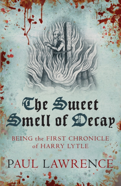 Book cover of: Sweet Smell of Decay. By: Paul Lawrence