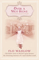 Book cover of: Over a Hot Stove. By: Flo Wadlow