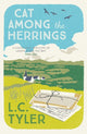 Book cover of: Cat Among the Herrings. By: L. C. Tyler