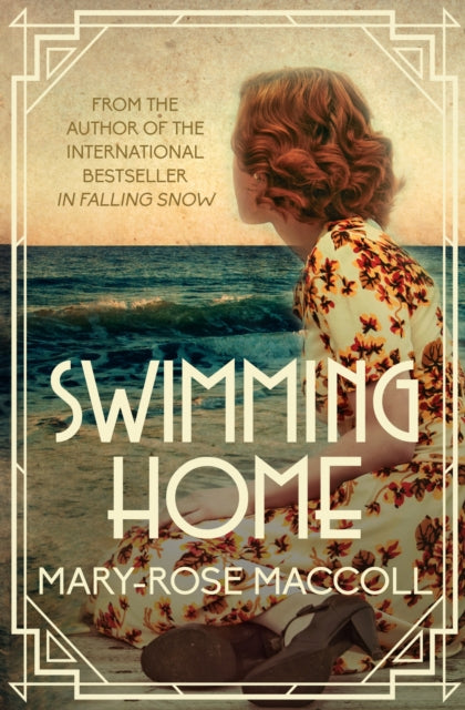Book cover of: Swimming Home. By: Mary-Rose MacColl