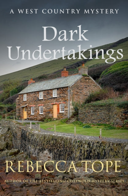 Book cover of: Dark Undertakings. By: Rebecca Tope