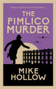 Book cover of: Pimlico Murder. By: Mike Hollow