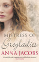 Book cover of: Mistress of Greyladies. By: Anna Jacobs